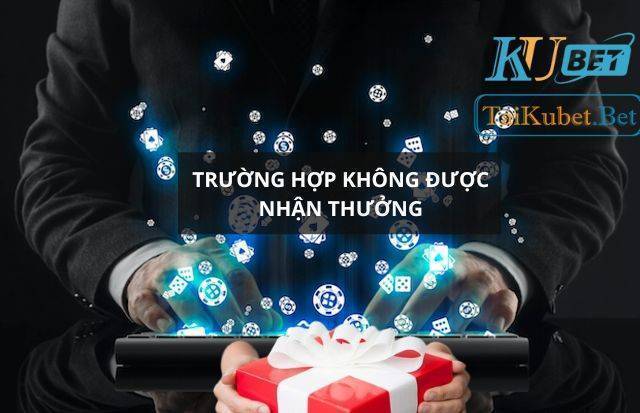 Trường hợp không được phép tham gia chương trình khuyến mại