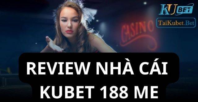 Kubet 188 me