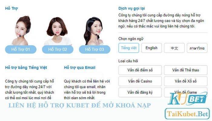 Liên hệ nhân viên để mở khoá nạp Kubet nhanh chóng