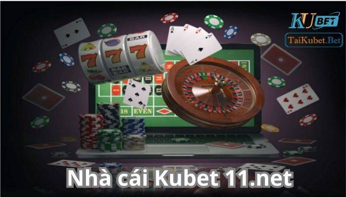 nha cai Kubet 11.net